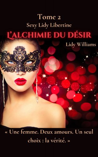 Couverture du livre L'alchimie du désir de Lidy Williams